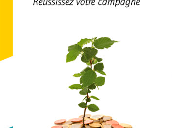 Crowdfunding – Réussissez votre campagne